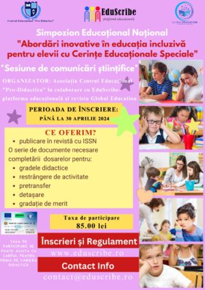 Simpozion Național - "Abordări inovative în educația incluzivă pentru elevii cu Cerințe Educaționale Speciale"