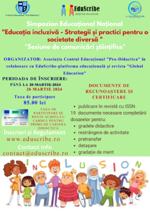 Simpozion Educațional Național – “Educația incluzivă – Strategii și practici pentru o societate diversă”