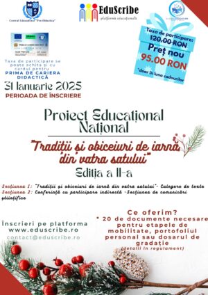 Proiect Educațional Național “Tradiții și obiceiuri de iarnă din vatra satului” Ediția a II-a