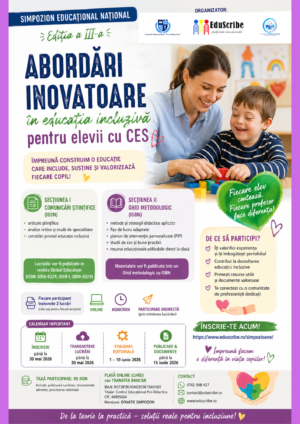 Simpozion Educațional Național „Abordări inovatoare în educația incluzivă pentru elevii cu cerințe educaționale speciale” Ediția a III-a
